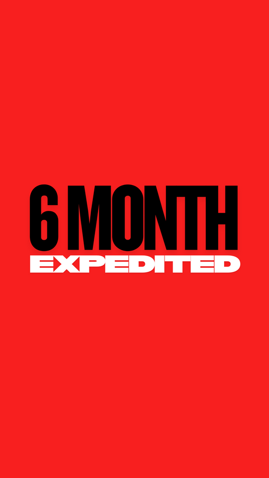 6 Month Expedited Plan