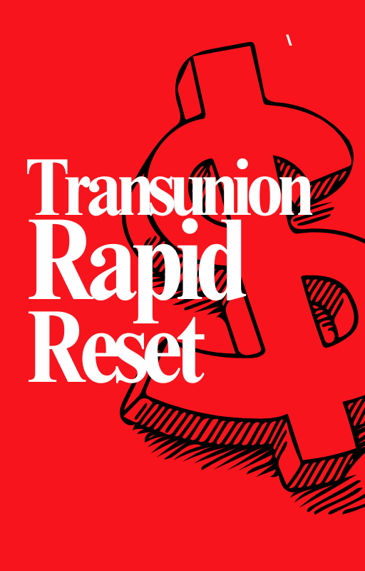 TransUnion Rapid Reset