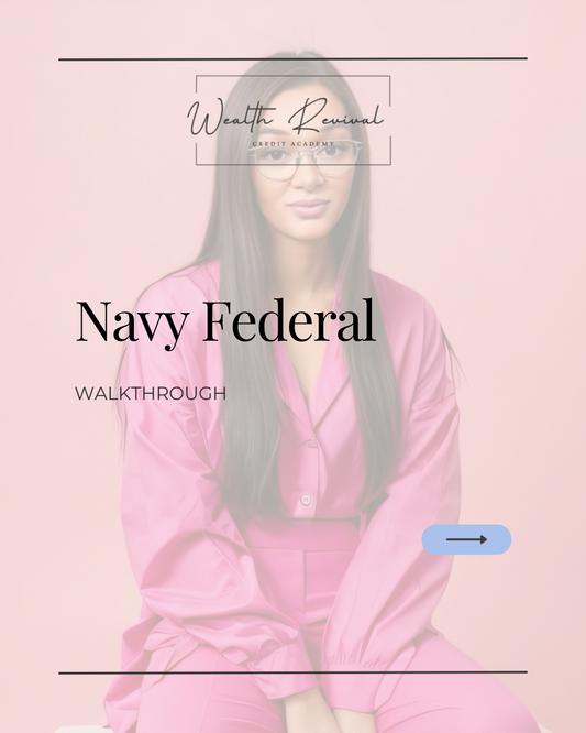 Navy Federal Walkthrough