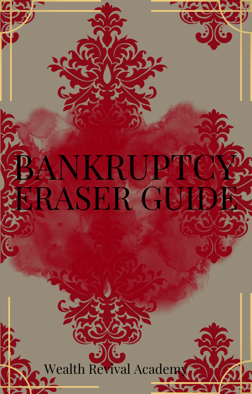 Bankruptcy Eraser Guide